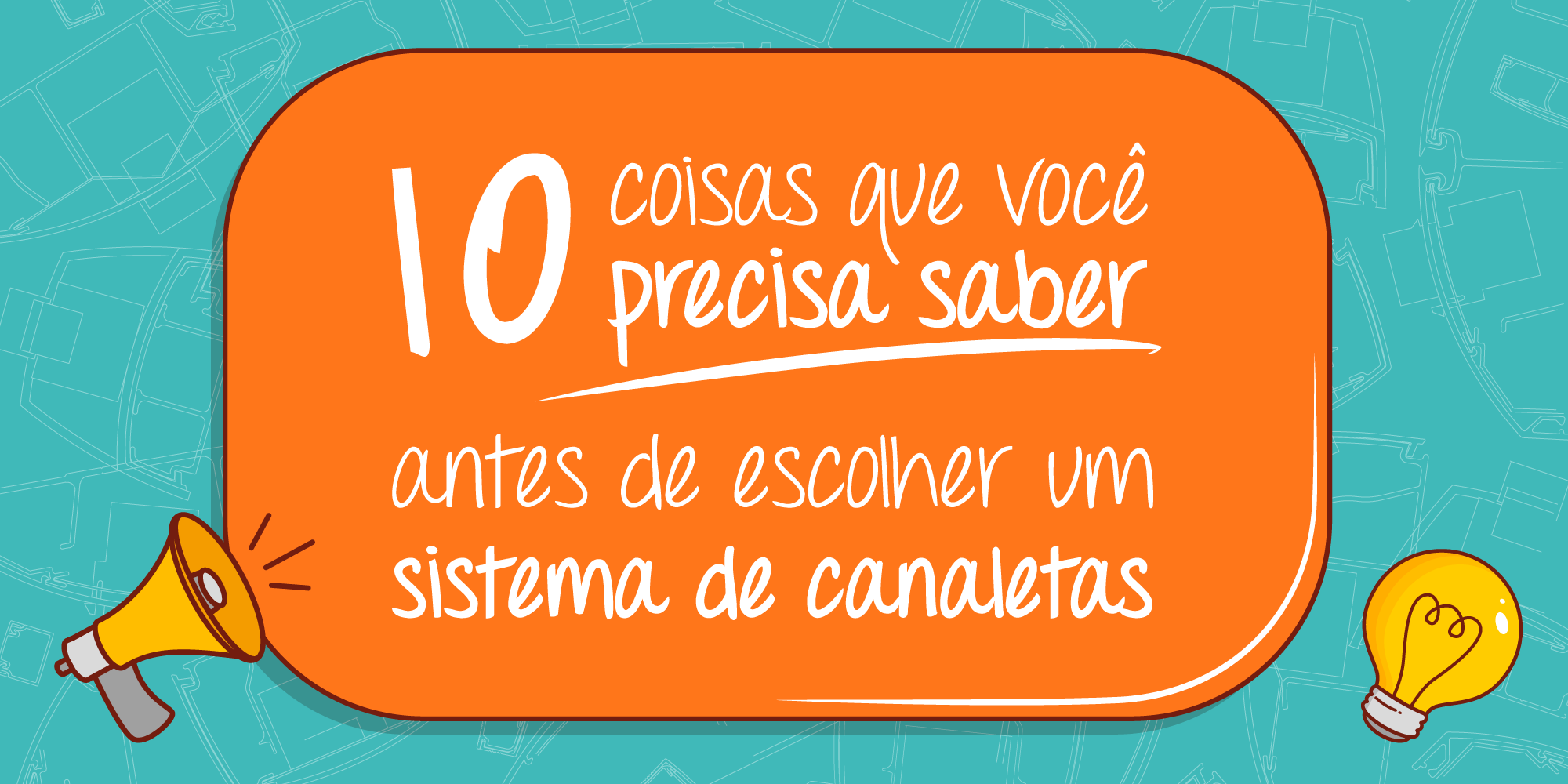 10 dicas que você deveria saber sobre canaletas para fios
