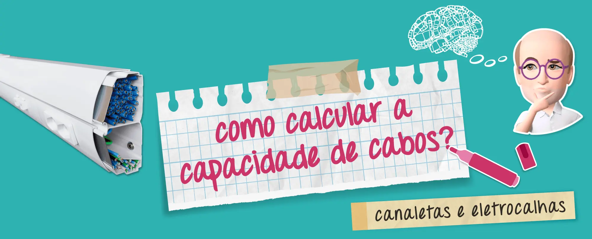 Como calcular capacidade de cabos de canaletas para fios e eletrocalhas com dimensionamento correto