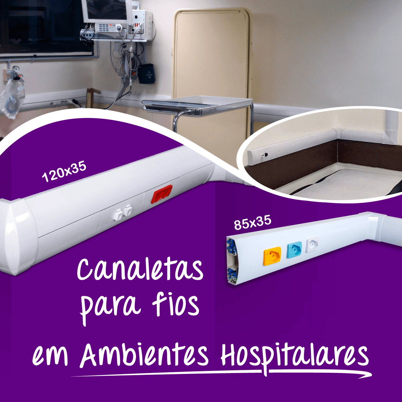 Canaletas hospitalares aplicadas em infraestrutura elétrica e de dados em ambientes de saúde